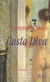 Casta Diva, roman