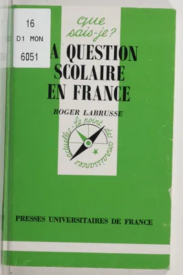 La question scolaire en France