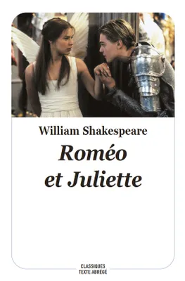 ROMEO & JULIETTE (TEXTE ABREGE - NOUVELLE EDITION)