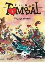 Pierre Tombal ., 9, Pierre Tombal - Tome 9 - Voyage de n'os