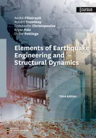 Elements of Earthquake Engineering and Structural Dynamics, Third Edition