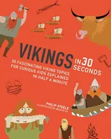 Vikings in 30 Secondes (Ivy Kids) /anglais