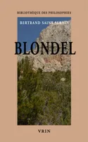 Blondel, Un univers chrétien