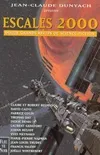 Escales 2000. Douze grands récits de science fiction, douze récits de science-fiction
