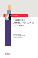 Histoires contemporaines du droit - 1re ed.
