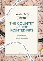 The Country of the Pointed Firs: A Quick Read edition