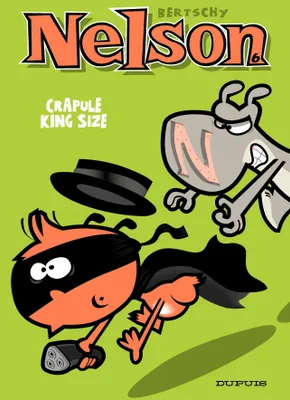 Nelson - Tome 6 - Crapule King size