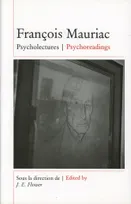 François Mauriac, Psycholectures/Psychoreadings
