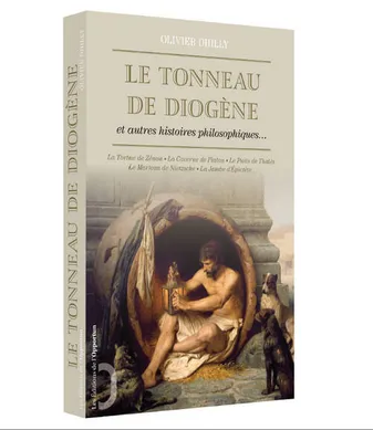 Le Tonneau de Diogène et autres histoires philosophiques