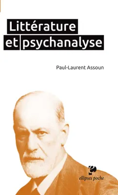 Littérature et psychanalyse, Freud et la création littéraire
