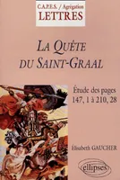 Quête du Saint Graal (La) - Commentaire et sujets, d'après l'édition critique d'A. Pauphilet