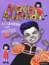 Angela Anaconda., GUERRE DES PIZZAS.