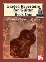 Graded Repertoire For Guitar, Book One Book, With Online Audio