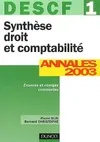 DECF, annales 2003, 1, Synthèse droit et comptabilité descf 1 : Annales 2003, DESCF 1