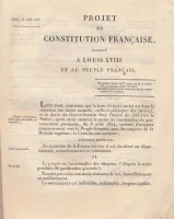 Projet de constitution Française adressé à Louis XVIII et au peuple français