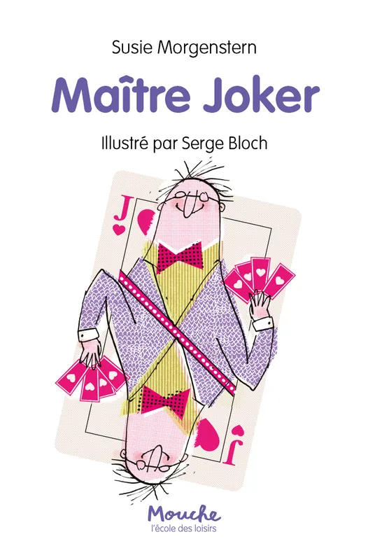Jeux et Jouets Livres Livres pour les  6-9 ans Romans Maître Joker Susie Morgenstern