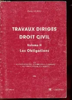 Travaux dirigés, droit civil /Jacqueline Rubellin-Devichi, 2, Les Obligations
