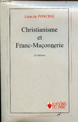Christianisme et Franc-Maçonnerie