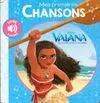 VAIANA - Mes Premières Chansons - Disney Princesses