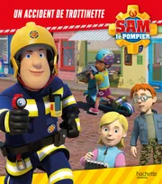 Sam le pompier - Un accident de trottinette, Album RC