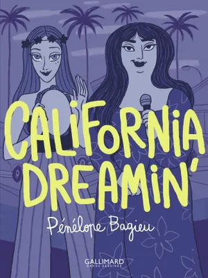 California dreamin', Broché