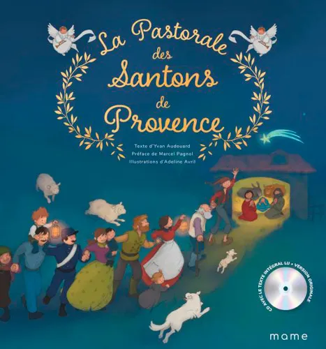 Livres Spiritualités, Esotérisme et Religions Jeunesse La pastorale des santons de Provence Yvan Audouard