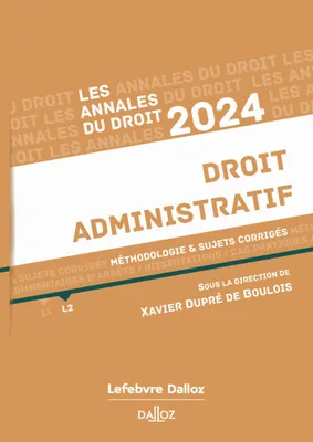 Annales du droit 2024 - Droit administratif