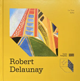 Robert Delaunay - La tour Eiffel