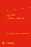 Spectres de Dostoïevski