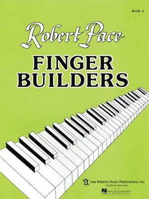 FINGER BUILDERS, BOOK 4 PIANO