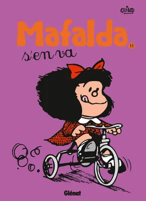 11, Mafalda - Tome 11 NE, Mafalda s'en va