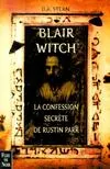 Blair Witch. La confession secrète de Rustin Parr, la confession secrète de Rustin Parr