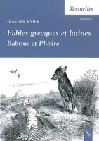 Fables grecques et latines - Babrius et Phèdre, Babrius et Phèdre