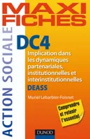 Domaine de compétences DEASS, 4, DC4 Implication dans les dynamiques partenariales, institutionnelles et interinstitutionnelles DEASS