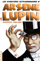 Les aventures extraordinaires d'Arsène Lupin - tome 1