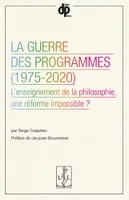 La guerre des programmes, 1975-2020, L'enseignement de la philosophie, une réforme impossible ?