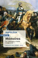 Mémoires, La campagne d'Italie. 1796-1797