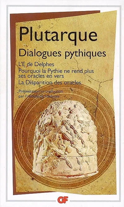 Livres Sciences Humaines et Sociales Philosophie Dialogues pythiques, DE LA DIVINATION Plutarque