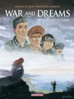 War and dreams, 4, Des fantômes et des hommes