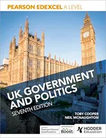 Pearson Edexcel A Level UK Government and Politics Seventh Edition