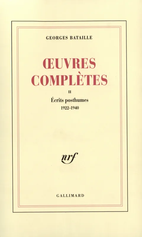 Livres Littérature et Essais littéraires Romans contemporains Francophones Œuvres complètes (Tome 2) Georges Bataille