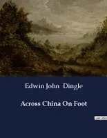 Across China On Foot