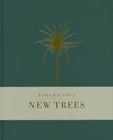 Robert Voit New Trees /anglais