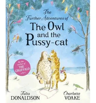 The Further Adventures of the Owl and the Pussycat