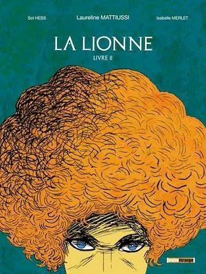 La lionne - Livre II