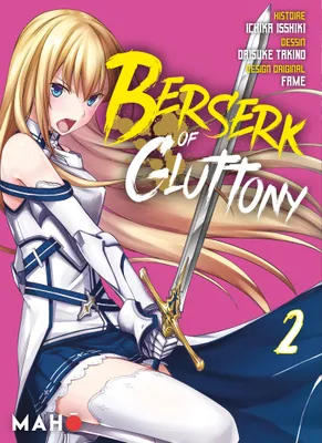 2, Berserk of Gluttony T02 (Manga)
