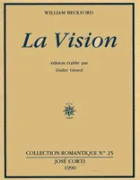 La vision, manuscrit pour une romance