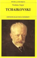 Tchaikovski, 1840-1893