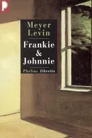 Frankie & Johnnie, roman