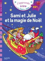 J'apprends à lire avec Sami et Julie, Sami et Julie et la magie de Noël / CE1